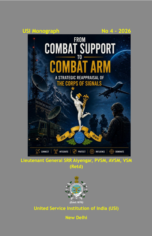 From Combat Support to Combat Arm: A Strategic Reappraisal of the Corps of Signals
